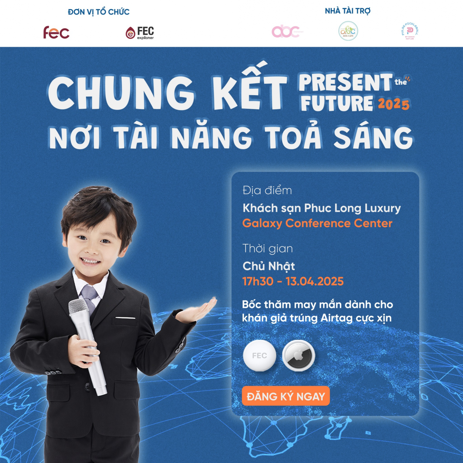 Đêm chung kết cuộc thi PRESENT THE FUTURE do Anh ngữ FEC và FEC Explorer tổ chức