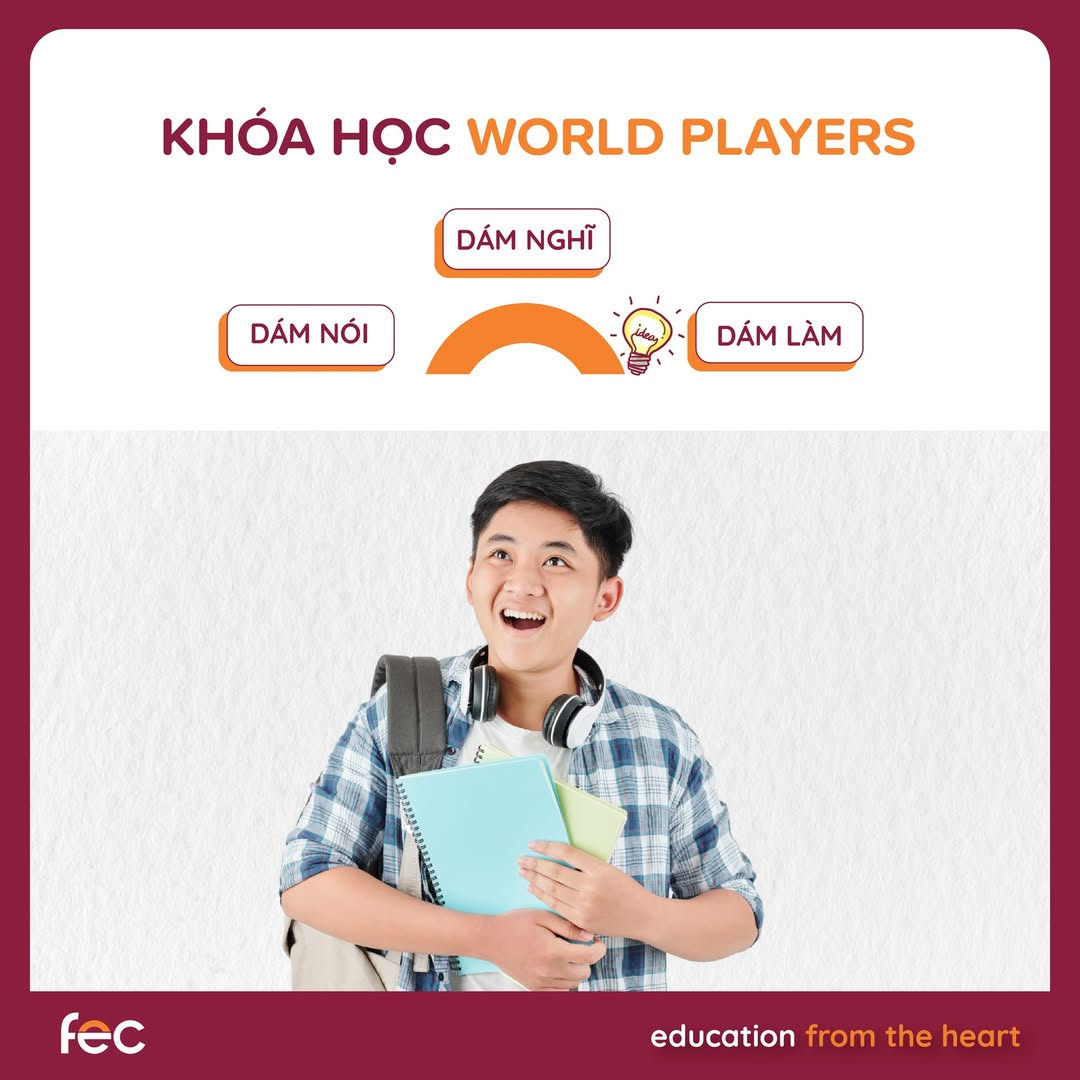 Khóa học World Players - Khởi đầu bứt phá cho tuổi teen